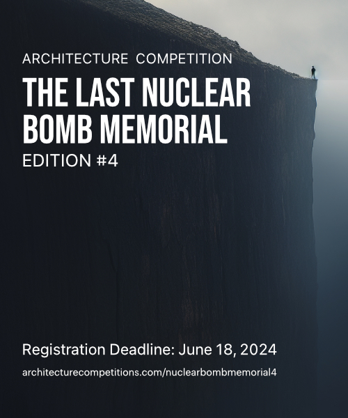 The Last Nuclear Bomb Memorial / Edition #4